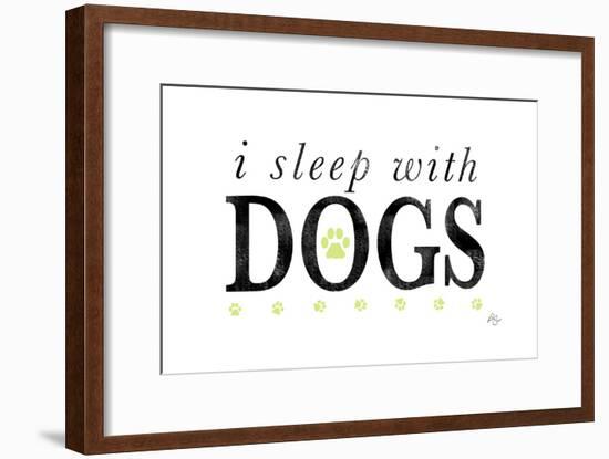 I Sleep with Dogs-Kimberly Glover-Framed Premium Giclee Print