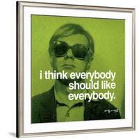 I think everybody should like everybody-null-Framed Art Print