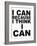 I Think I Can-Taylor Greene-Framed Art Print