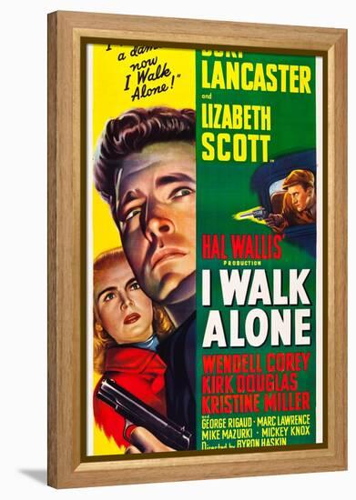 I WALK ALONE, Lizabeth Scott, Burt Lancaster, Kirk Douglas, 1948-null-Framed Stretched Canvas