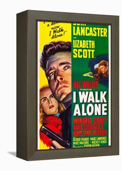 I WALK ALONE, Lizabeth Scott, Burt Lancaster, Kirk Douglas, 1948-null-Framed Stretched Canvas