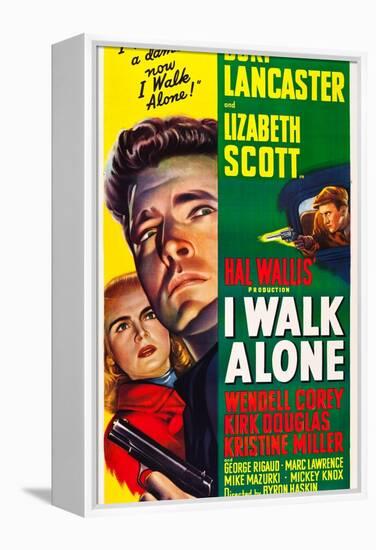 I WALK ALONE, Lizabeth Scott, Burt Lancaster, Kirk Douglas, 1948-null-Framed Stretched Canvas