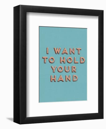 I Want to Hold Your Hand-null-Framed Giclee Print