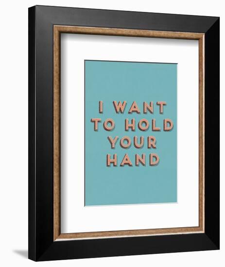 I Want to Hold Your Hand-null-Framed Giclee Print