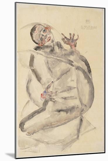 I Will Gladly Endure for Art and My Loved Ones, 1912-Egon Schiele-Mounted Giclee Print