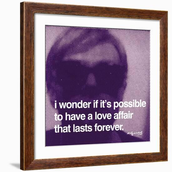 I wonder if it's possible to have a love affair that lasts forever-null-Framed Art Print