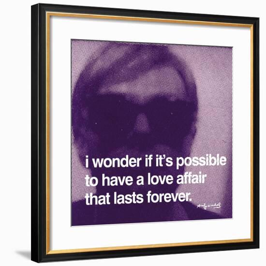 I wonder if it's possible to have a love affair that lasts forever-null-Framed Art Print