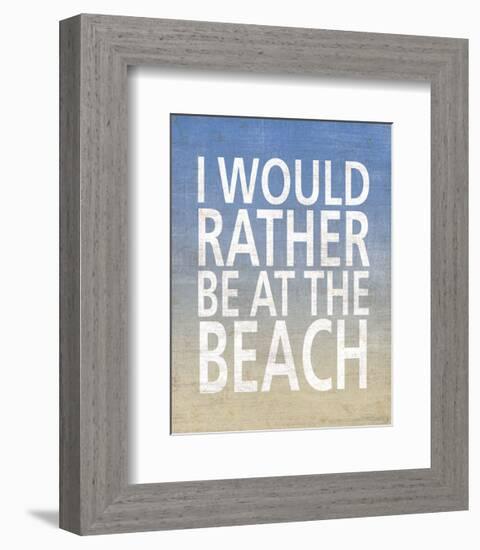 I Would Rather Be At The Beach-Sparx Studio-Framed Art Print