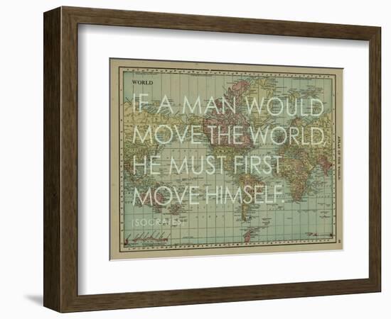 If a Man Would Move the World (Socrates) - 1913, World Map-null-Framed Giclee Print