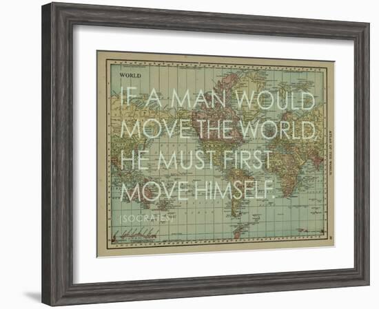 If a Man Would Move the World (Socrates) - 1913, World Map-null-Framed Giclee Print