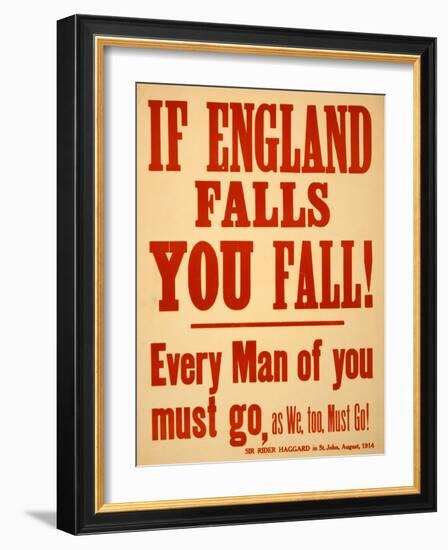 If England Falls You Fall! Every Man of You Must Go-null-Framed Giclee Print