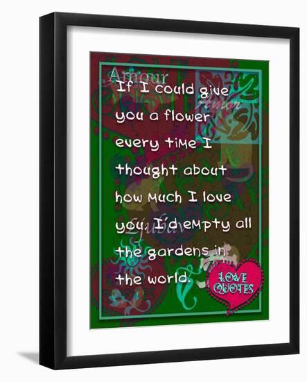 If I Could Give You Flower-Cathy Cute-Framed Giclee Print