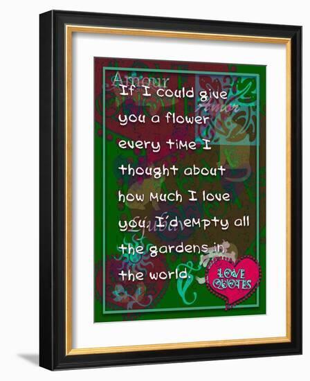 If I Could Give You Flower-Cathy Cute-Framed Giclee Print