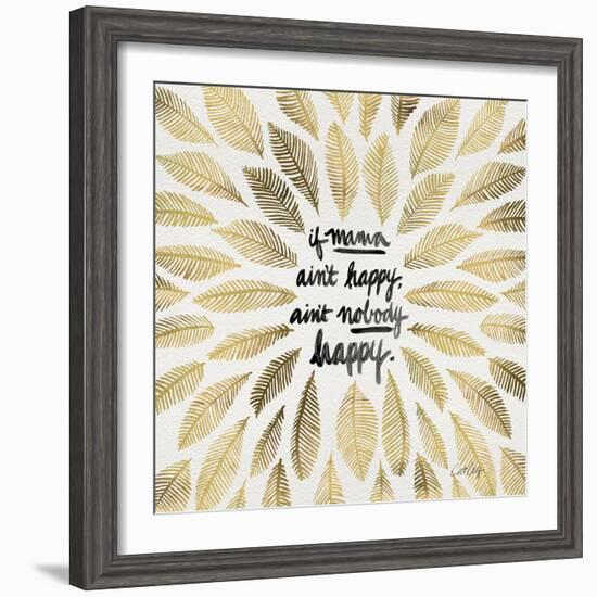 If Mama Aint Happy - Gold and Black – Coquillette-Cat Coquillette-Framed Premium Giclee Print