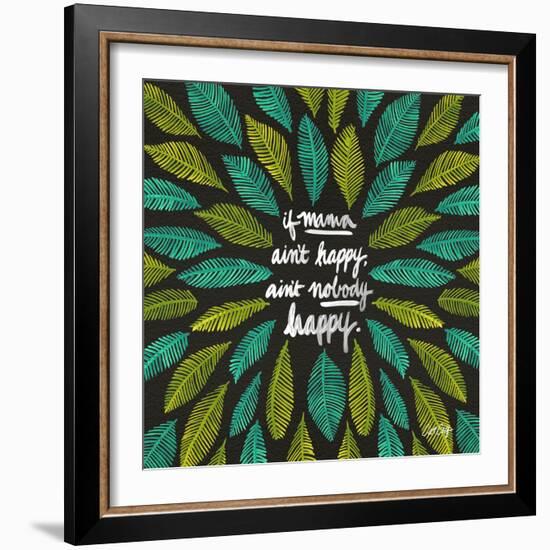 If Mama Aint Happy - Green and Black – Coquillette-Cat Coquillette-Framed Giclee Print