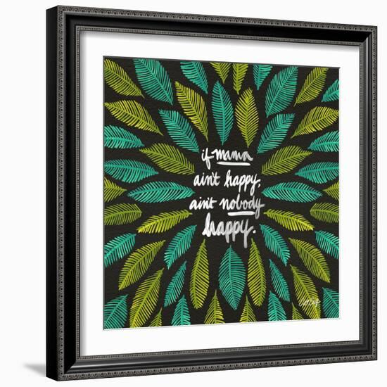 If Mama Aint Happy - Green and Black – Coquillette-Cat Coquillette-Framed Giclee Print