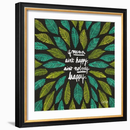 If Mama Aint Happy - Green and Black – Coquillette-Cat Coquillette-Framed Giclee Print