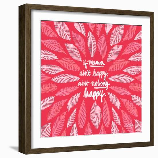 If Mama Aint Happy - Pink – Coquillette-Cat Coquillette-Framed Giclee Print