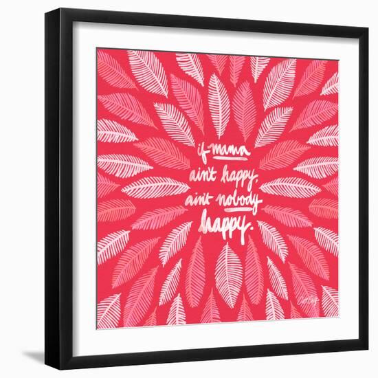 If Mama Aint Happy - Pink – Coquillette-Cat Coquillette-Framed Giclee Print