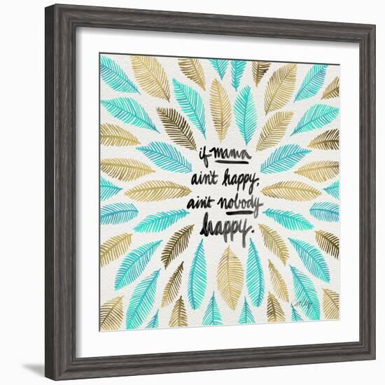 If Mama Aint Happy - Turquoise and Gold – Coquillette-Cat Coquillette-Framed Giclee Print