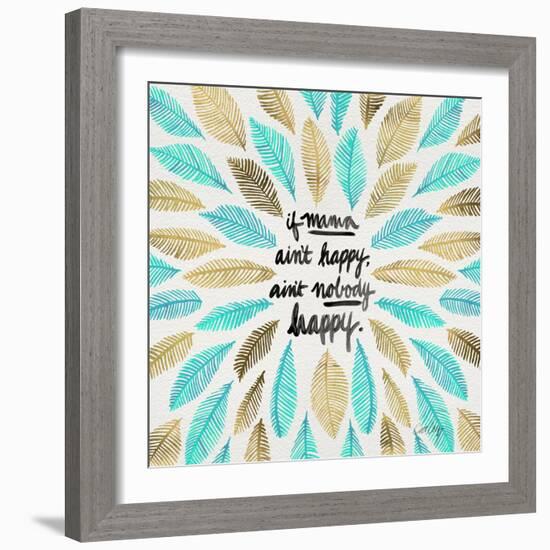 If Mama Aint Happy - Turquoise and Gold – Coquillette-Cat Coquillette-Framed Giclee Print