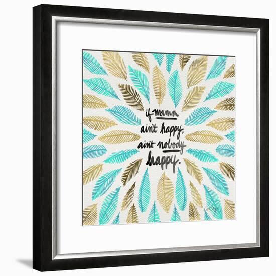 If Mama Aint Happy - Turquoise and Gold – Coquillette-Cat Coquillette-Framed Giclee Print