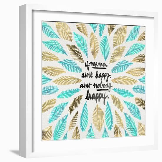 If Mama Aint Happy - Turquoise and Gold – Coquillette-Cat Coquillette-Framed Giclee Print