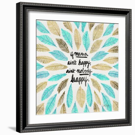 If Mama Aint Happy - Turquoise and Gold – Coquillette-Cat Coquillette-Framed Giclee Print