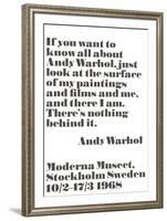 If you want to know all about Andy Warhol...-Andy Warhol/ John Melin-Framed Art Print