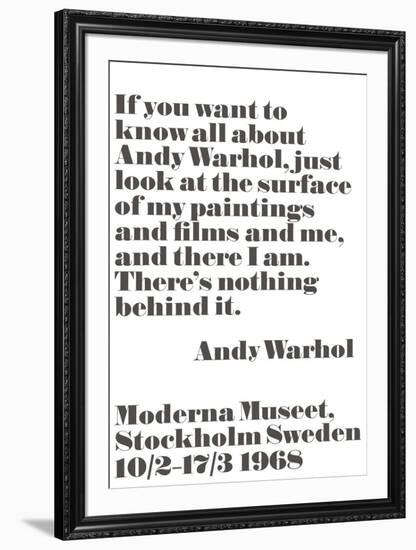 If you want to know all about Andy Warhol...-Andy Warhol/ John Melin-Framed Art Print