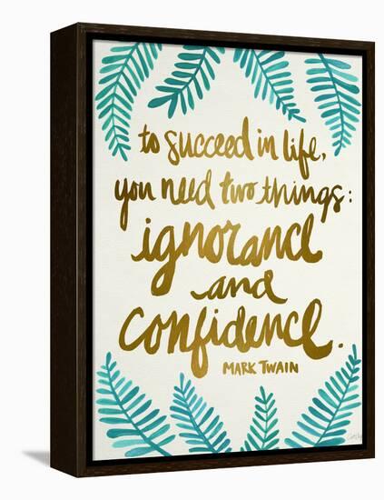 Ignorance and Confidence - Gold and Turquoise – Cat Coqullette-Cat Coquillette-Framed Premier Image Canvas