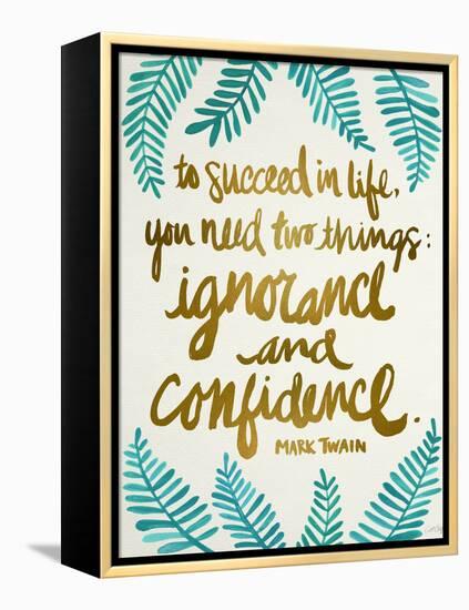 Ignorance and Confidence - Gold and Turquoise – Cat Coqullette-Cat Coquillette-Framed Premier Image Canvas