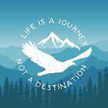 Hand Drawn Typography Poster with Flying Eagle and Mountains. Life is a Journey, Not a Destination.-igorrita-Framed Premium Giclee Print