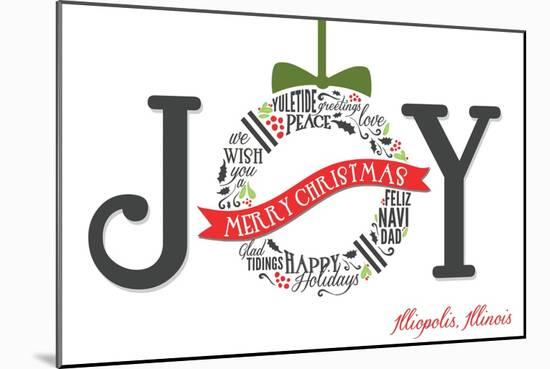 Illiopolis, Illinois - Joyful Holiday Greetings (white background)-Lantern Press-Mounted Art Print