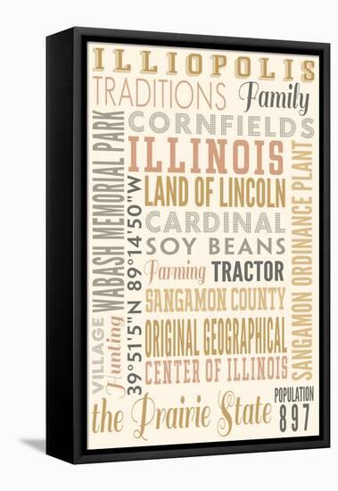 Illiopolis, Illinois - Typography-Lantern Press-Framed Stretched Canvas