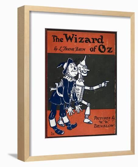 Illustrated Front Cover For the Novel 'The Wizard Of Oz' With the Scarecrow and the Tinman-William Denslow-Framed Premium Giclee Print