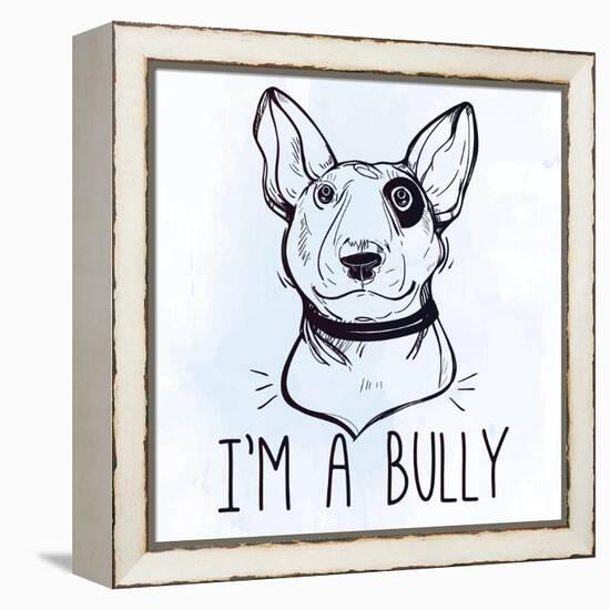 Illustration of Bull Terrier with Funny Slogan.-Katja Gerasimova-Framed Stretched Canvas