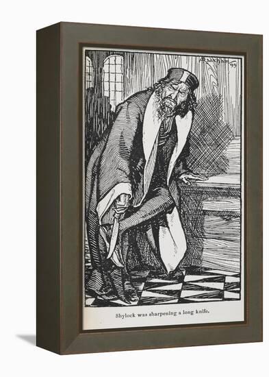 Illustration Of Shylock From the Merchant Of Venice-Arthur Rackham-Framed Premier Image Canvas