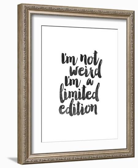 Im Not Weird Im a Limited Edition-Brett Wilson-Framed Art Print