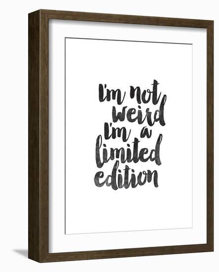 Im Not Weird Im a Limited Edition-Brett Wilson-Framed Art Print