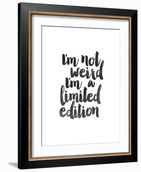 Im Not Weird Im a Limited Edition-Brett Wilson-Framed Art Print