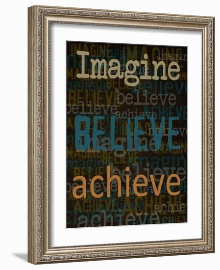 Imagine Believe Achieve-Taylor Greene-Framed Art Print