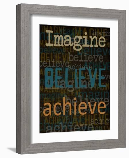 Imagine Believe Achieve-Taylor Greene-Framed Art Print