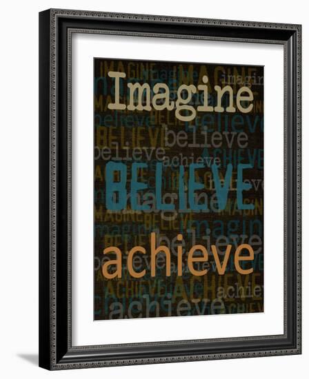 Imagine Believe Achieve-Taylor Greene-Framed Art Print