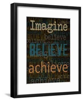 Imagine Believe Achieve-Taylor Greene-Framed Art Print