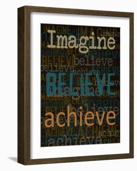 Imagine Believe Achieve-Taylor Greene-Framed Art Print