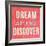 Imagine Believe Dream I-SD Graphics Studio-Framed Art Print