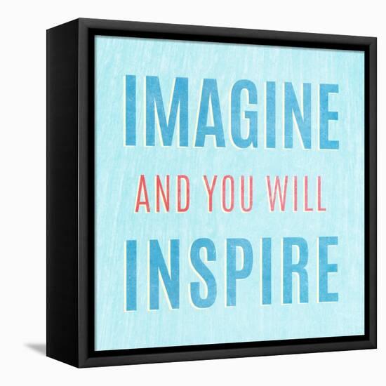 Imagine Believe Dream III-SD Graphics Studio-Framed Stretched Canvas