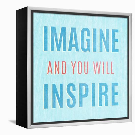 Imagine Believe Dream III-SD Graphics Studio-Framed Stretched Canvas