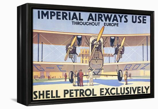 Imperial Airways Use Shell Petrol Exclusively Poster-null-Framed Premier Image Canvas